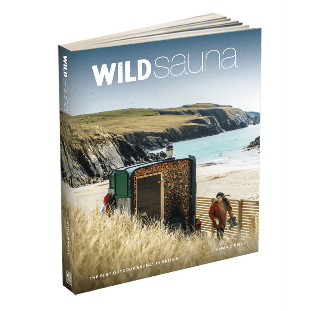 Wild Sauna: The Best Outdoor Saunas in Britain by Emma O'Kelly Book | Finnmark Sauna