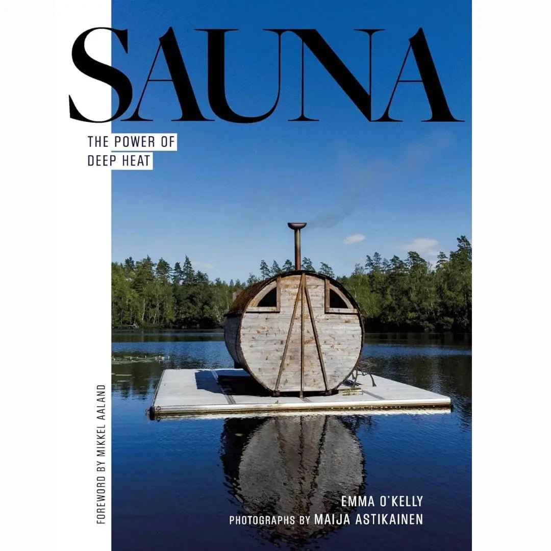 Sauna: The Power of Deep Heat by Emma O'Kelly Book | Finnmark Sauna